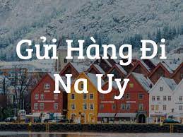 Gửi hàng đi Na Uy