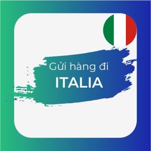 Dịch vụ vận chuyển hàng hoá đi Italy bao thuế